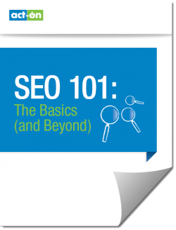 SEO 101: The Basics and Beyond