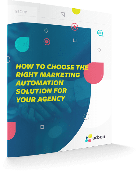 How to Choose the Right Marketing Automation Solution
