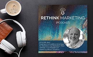 Picture of Peter Hoffman for the Rethink Marketing podcast where he talks about creating a competitive advantage over other manufacturing industry by using marketing automation