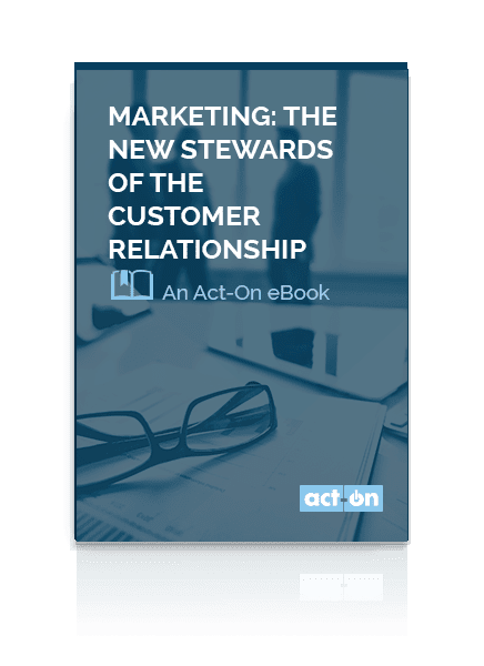 Marketing stewards of the customer relationship