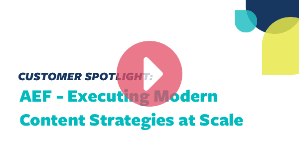 Executing Modern Content Strategies at Scale Webinar