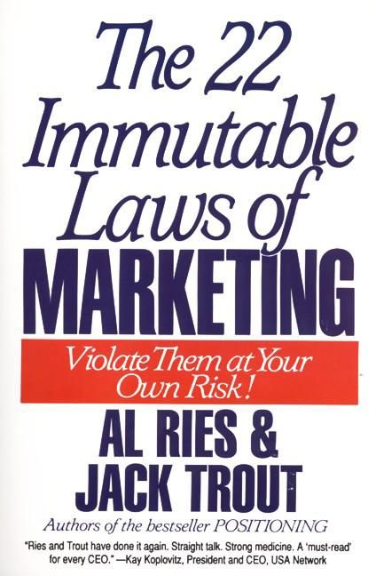 Cover image for one of the best books on marketing, The 22 Immutable Laws of Marketing by Al Ries and Jack Trout